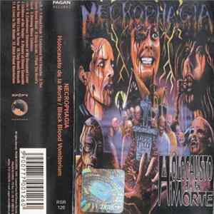 Necrophagia - Holocausto De La Morte / Black Blood Vomitorium FLAC