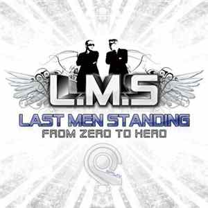 Last Men Standing - From Zero To Hero FLAC