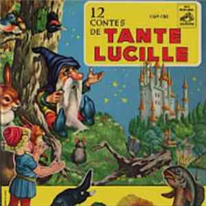 Tante Lucille - 12 Contes De Tante Lucille FLAC