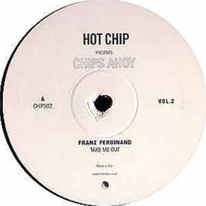Hot Chip - Chips Ahoy Vol.2 FLAC