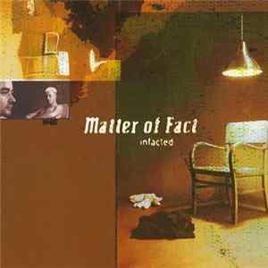 Matter Of Fact - Infacted FLAC