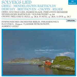 Grieg ∙ Mendelssohn Bartholdy / Debussy ∙ Beethoven ∙ Chopin ∙ Reger - Solveigs Lied FLAC