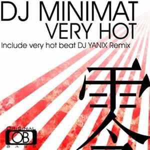 DJ Minimat - Very Hot FLAC