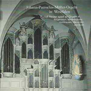 Rudolf Reuter - Johann-Patroclus-Möller-Orgeln In Westfalen FLAC