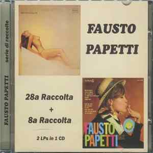 Fausto Papetti - 28ª Raccolta + 8ª Raccolta FLAC