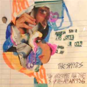 Spykes, The - Unwelcome All The Same - A FLAC