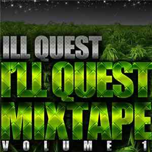 Ill Quest - I'll Quest Mixtape FLAC