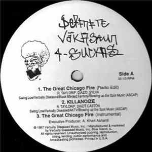 Definite Vākashun 4-Suckas - The Great Chicago Fire FLAC